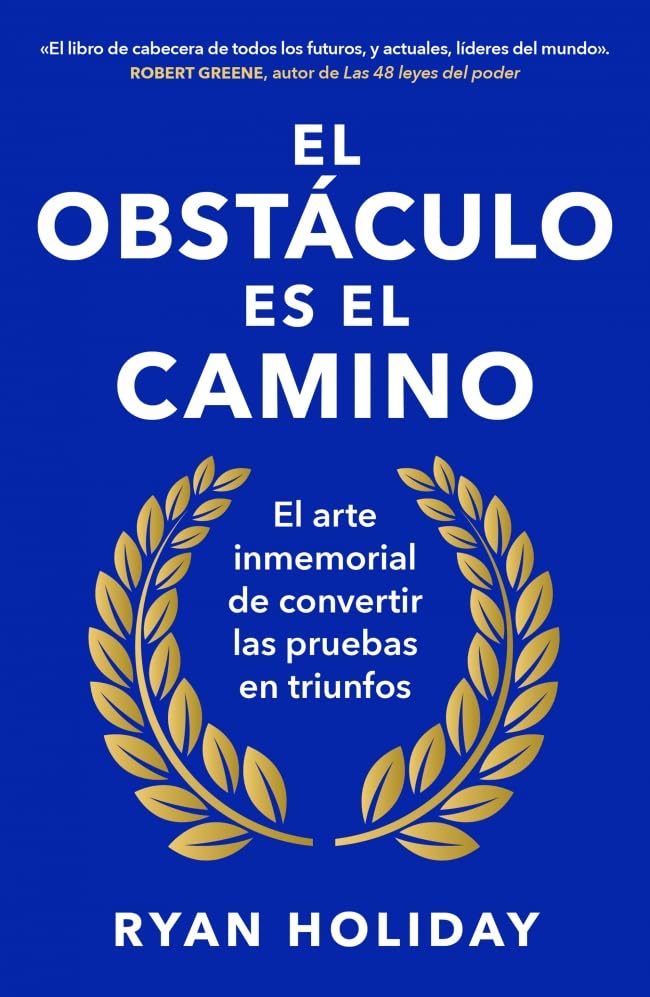 El obstáculo es el camino, Ryan Holiday